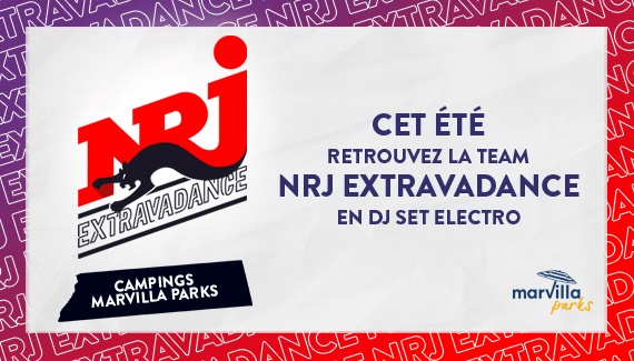 Soirée DJ Set NRJ Extravadance x Marvilla Parks